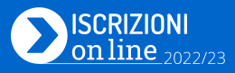 ISCRIZIONI on line 2022/23